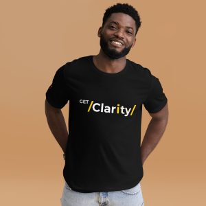 Get Clarity Tee – Bold Vision. Clear Purpose.
