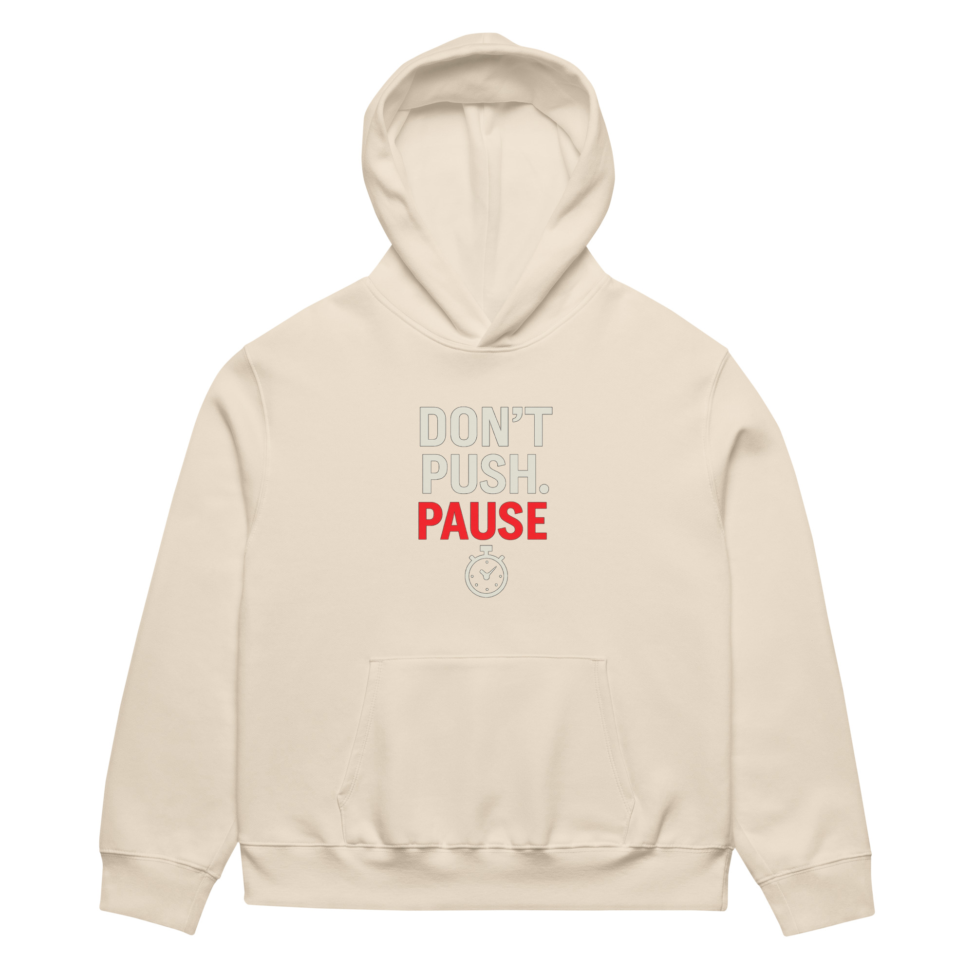 Don’t Push. Pause. - Oversized heavyweight Hoodie - Image 24